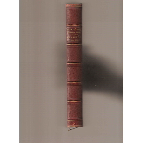 Journal Inédit du Règne de Henry IV.1598-1602