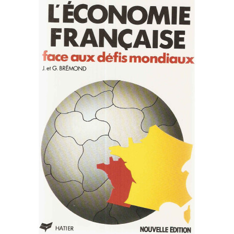 L'economie française face aux défis mondiaux