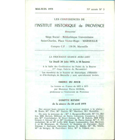 Les conférences de l'Institut Historique de Provence . 53e année. no 3