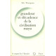 Grandeur et décadence de la civilisation Maya