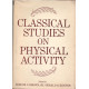 Classical Studies on Physical Activity