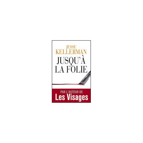 Jusqu' à la folie