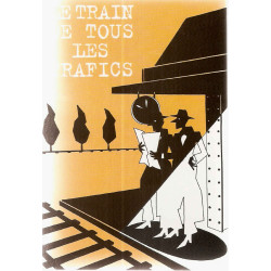 Le train de tous les trafics