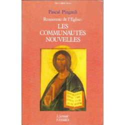 Renouveau de l'eglise : les communautés nouvelles