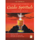 Comment rencontrer ses guides spirituels et travailler avec eux