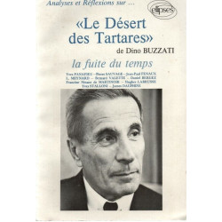 Analyses et reflexions sur .....Buzzati Le Désert des Tartares de...