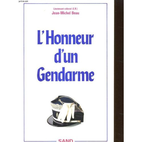 L'honneur d'un gendarme