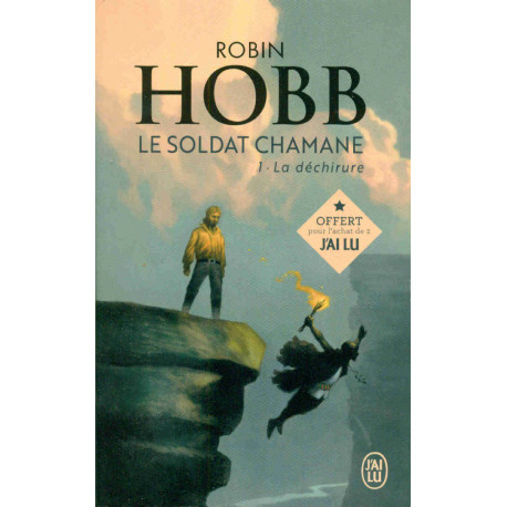 Le soldat chamane 1 : La déchirure