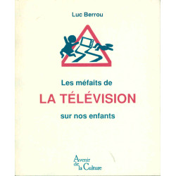Les méfaits de la télévision sur nos enfants