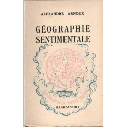 Géographie Sentimentale . Le coeur de Lyon. La haute-Provence