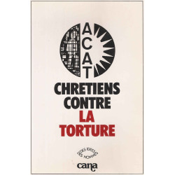 Chrétiens contre la torture
