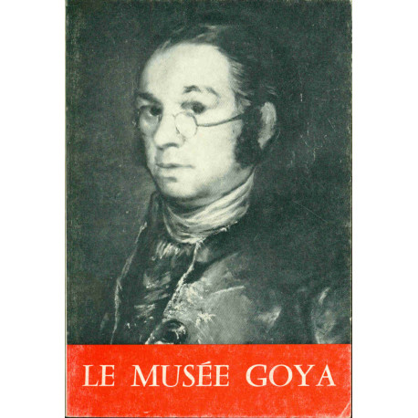 Le Musée Goya