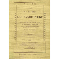 Le TA HIO ou LA GRANDE ETUDE .Ouvrage de KHOUG-FOU-TSEU...
