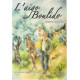 Les enfants des Bouscarle Tome 1 : L'Aigo Boulido