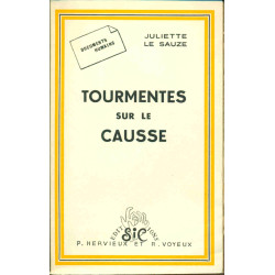 Tourmentes sur le Causse