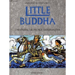 Little Buddha : L'histoire du prince Siddhartha