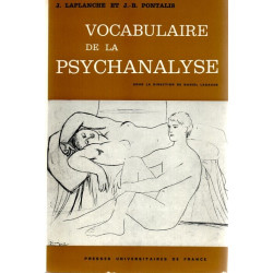Vocabulaire de la psychanalyse sous la directionde Daniel Lagache