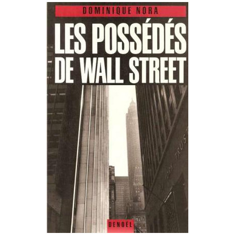 Les possedes de wall street