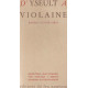 D'Yseult à Violaine.etudes littéraires
