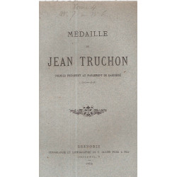 Médaille de Jean Truchon Premier Président au Parlement du...