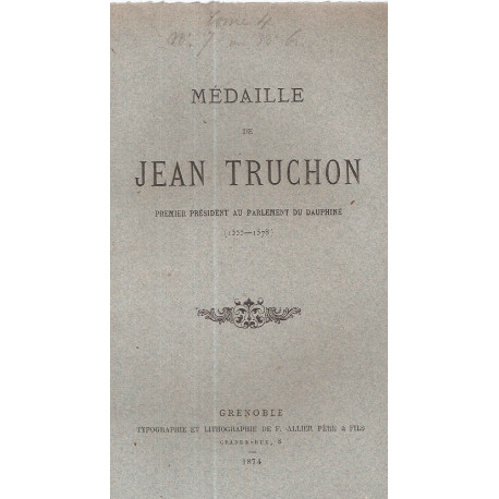 Médaille de Jean Truchon Premier Président au Parlement du...