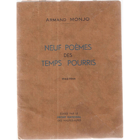 Neuf Poèmes des Temps pourris 1942-1944