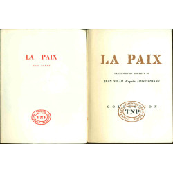 La Paix . Transposition moderne de Jean Vilar d'après Aristophane