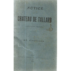 Notice sur le Chateau de Tallard (cinquième edition)
