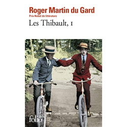 Les Thibault tome 1 : Le Cahier gris - Le Pénitencier - La Belle...