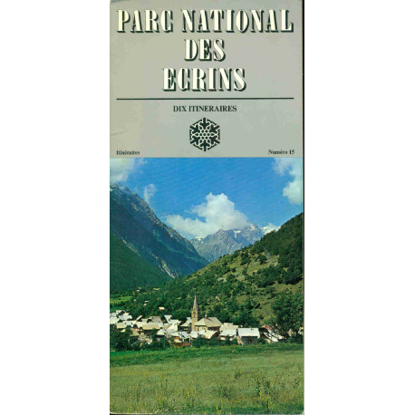 Parc National des 2crins. Dix itinéraires. Numéro 15