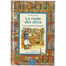 La route des zincs - les comptoirs bretons