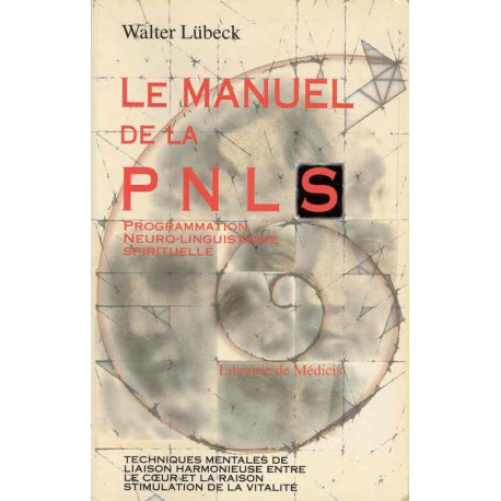 Le manuel de la PNL spirituelle