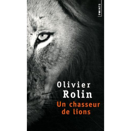 Un chasseur de lions