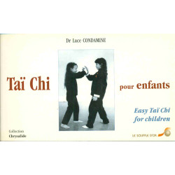 Taï chi pour enfants : easy taï chi for children