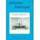 Provence Historique. Deux ports méditerranéens : Marseille et...