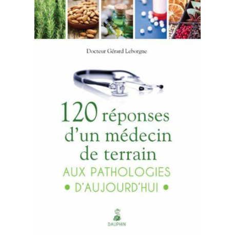 120 réponses d'un médecin de terrain + CD
