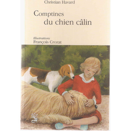 Comptines du chien câlin