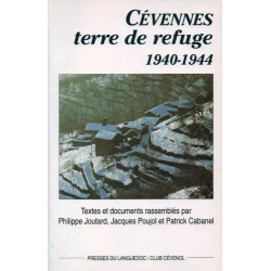 Cévennes : Terre de refuge 1940-1944