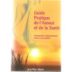Guide pratique de l'amour et de la santé