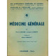 Médecine Générale . 6 -