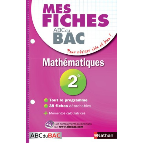 Mes fiches ABC du BAC Mathématiques 2de