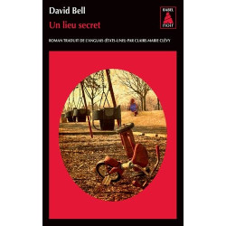 UN LIEU SECRET (BABEL NOIR)