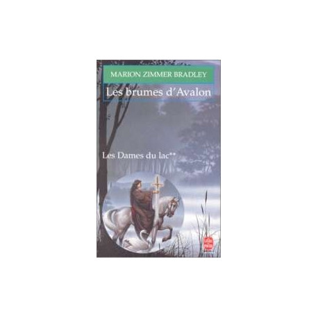 Les Dames Du Lac Tome 2 : Les Brumes D'avalon