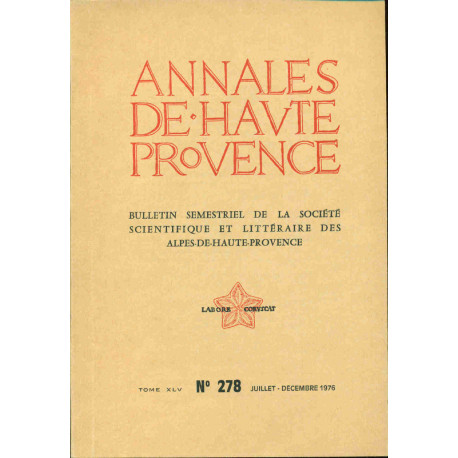 Annales de Haute -Provence . Bulletin semestriel de la Société...