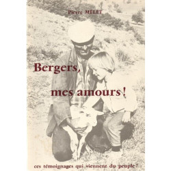 Bergers Mes Amours! Ces témoignages qui viennent du Peuple