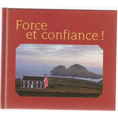 Force et Confiance