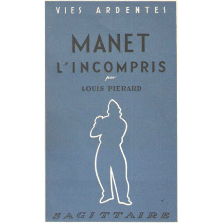 Manet l'Incompris