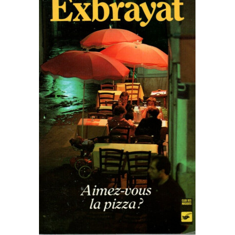 Aimez-vous la pizza