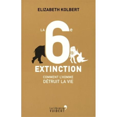 La 6e Extinction