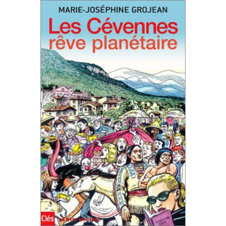 Les Cévennes rêve planétaire